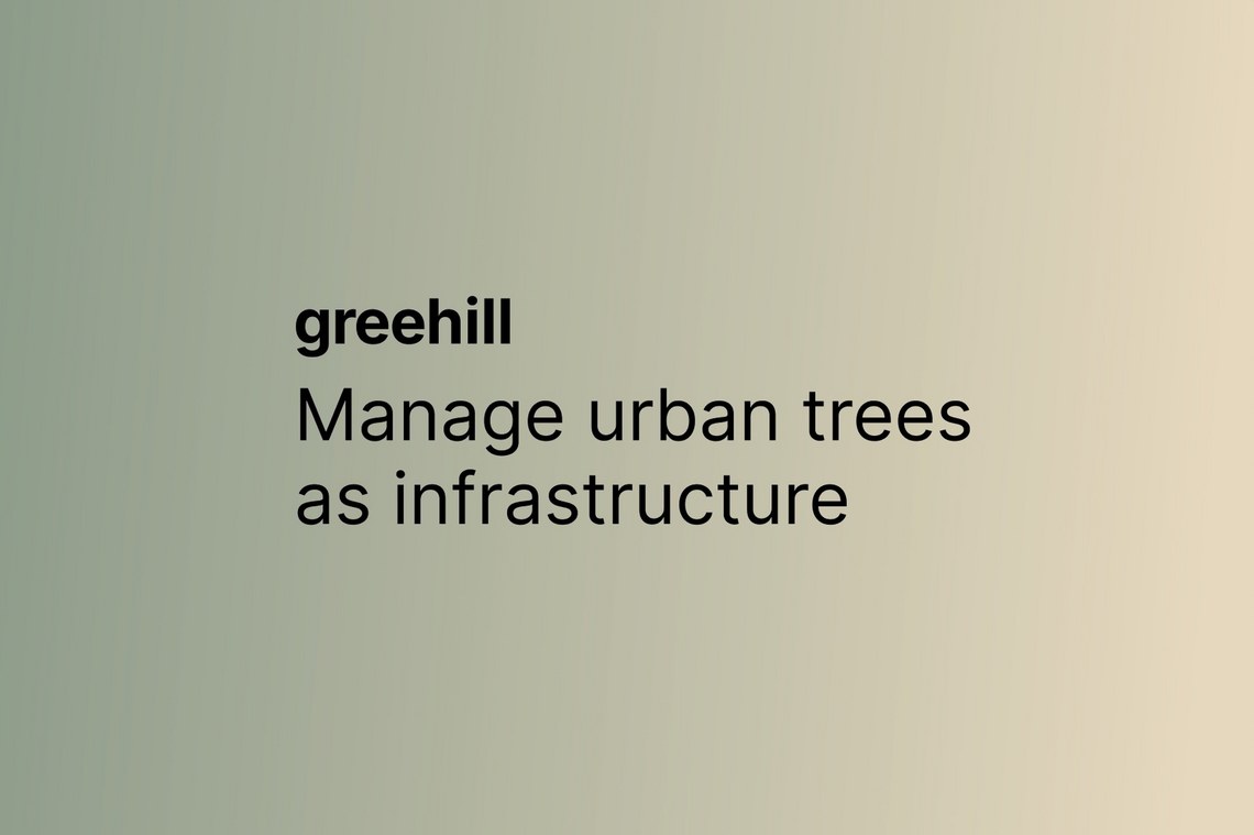 Text: "greehill Manage urban trees as infrastructure" auf grauem Verlauf.