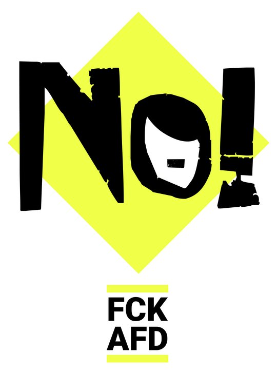 Plakat Text "FCK AFD" und "NO" 