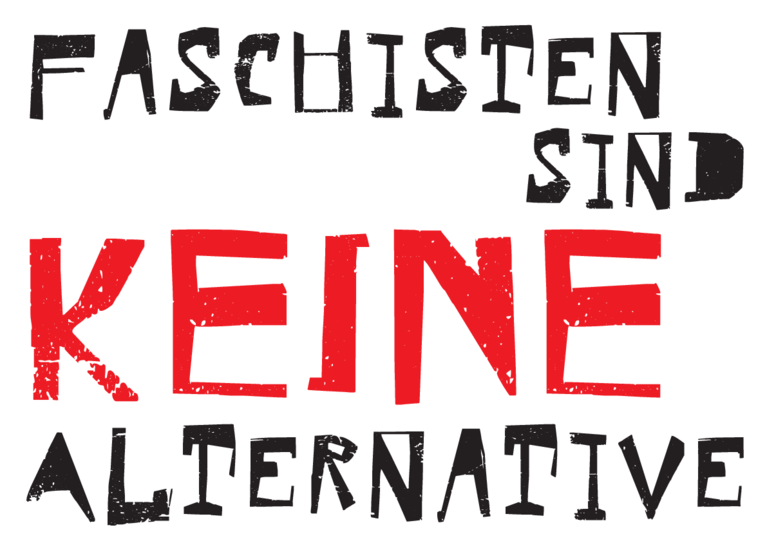 Plakat mit Aufschrift: Faschisten sind keine Alternative